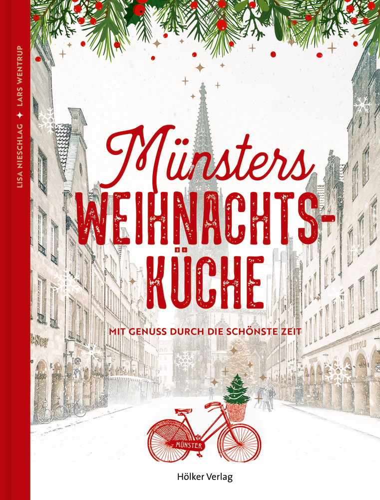 Festlicher Buchumschlag: historische Münsterstraße, Weihnachtsdekoration, kräftiger roter Titel – Münsters Weihnachtsküche.