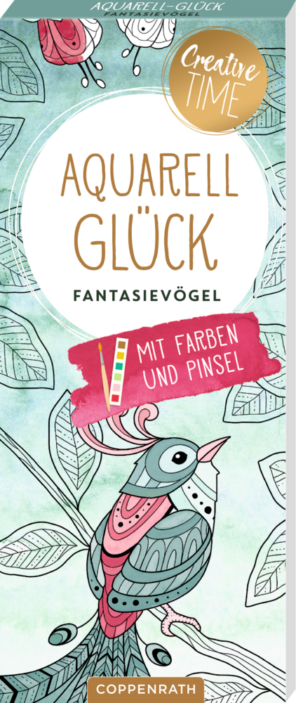 Farbenfroher Fantasievogel und Blätter auf einem Buchumschlag mit  Text zum Thema Aquarellmalerei.