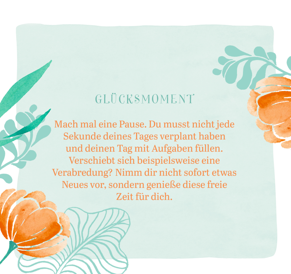 Text auf einer pastellblauen Seite mit Blumen und ein inspirierender Spruch über Pausen und Selbstfürsorge.