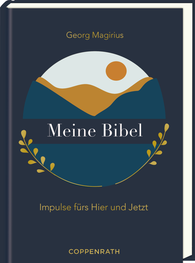Buchcover „Meine Bibel“: Berg- und Sonnenillustration, Name des Autors, goldene dekorative Zweige.
