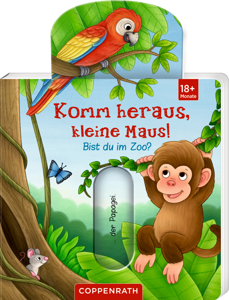 Papagei, Affe, Maus und Schmetterling in einem lebendigen Dschungel auf dem Cover von "Komm heraus, kleine Maus! Bist du im Zoo?".