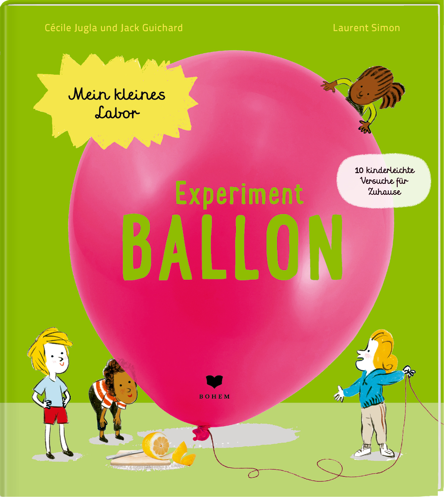 Kinder mit einem riesigen rosa Ballon; illustriertes Buchcover mit dem Titel „Experiment Ballon“.