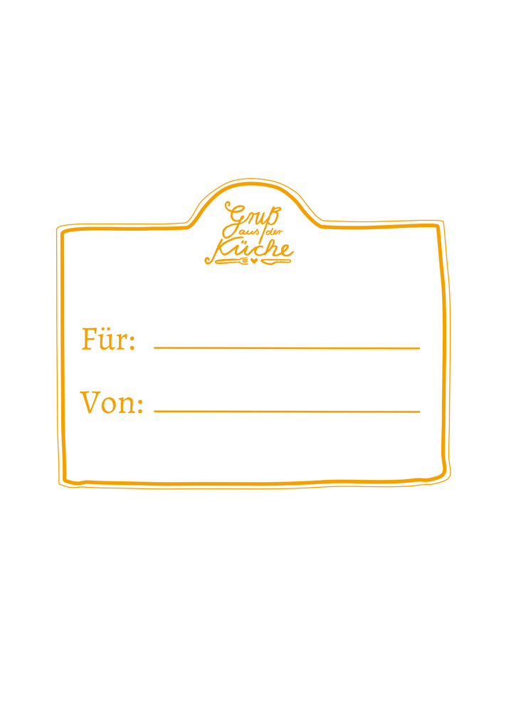Gelbes Etikett mit Umrandung, oben steht Genuss aus der Lausche, darunter Für: und Von:.