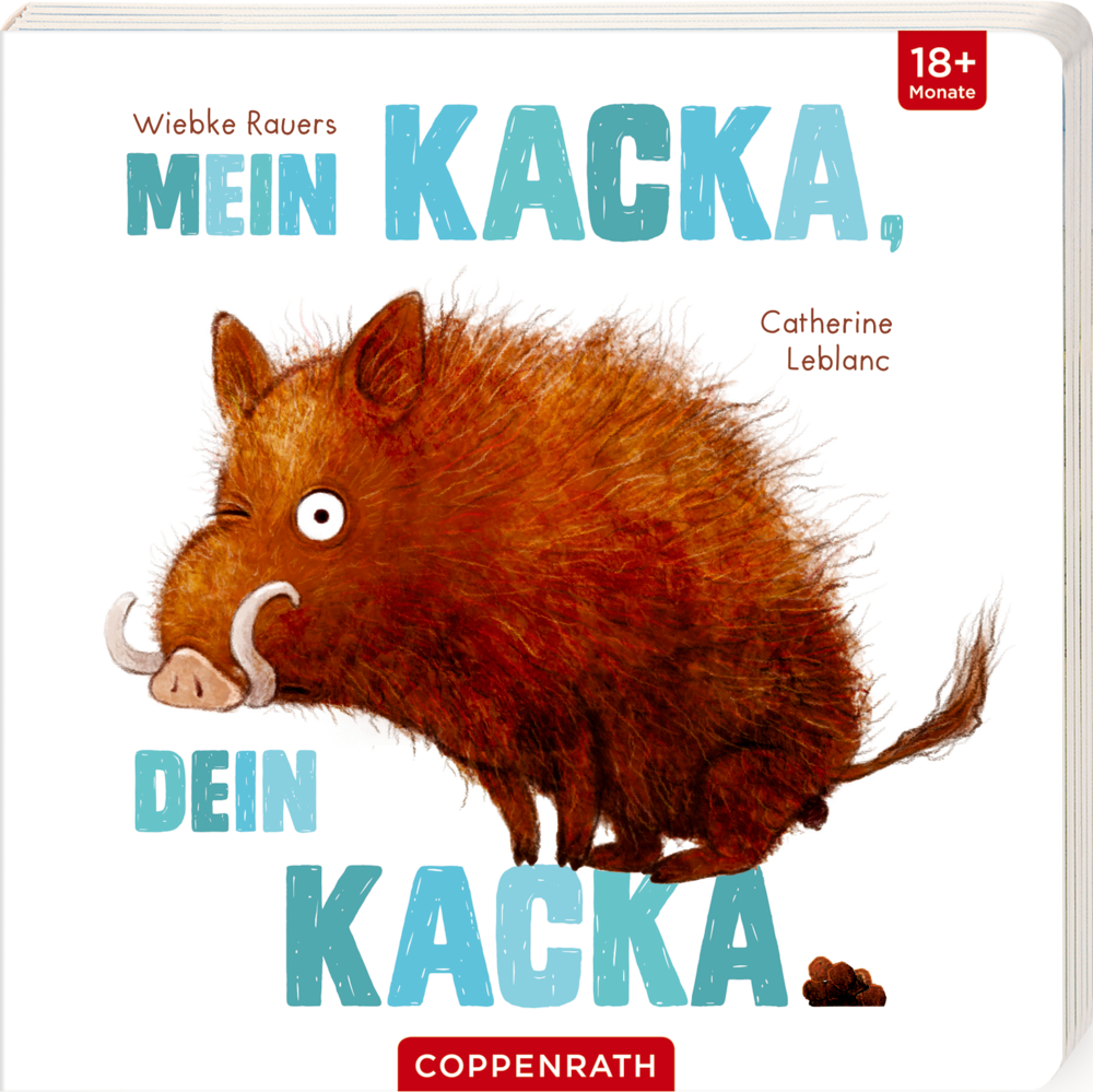 Cover von "Mein Kacka, dein Kacka", ein Wildschwein steht neben einem Haufen Kot, auf weißem Hintergrund.