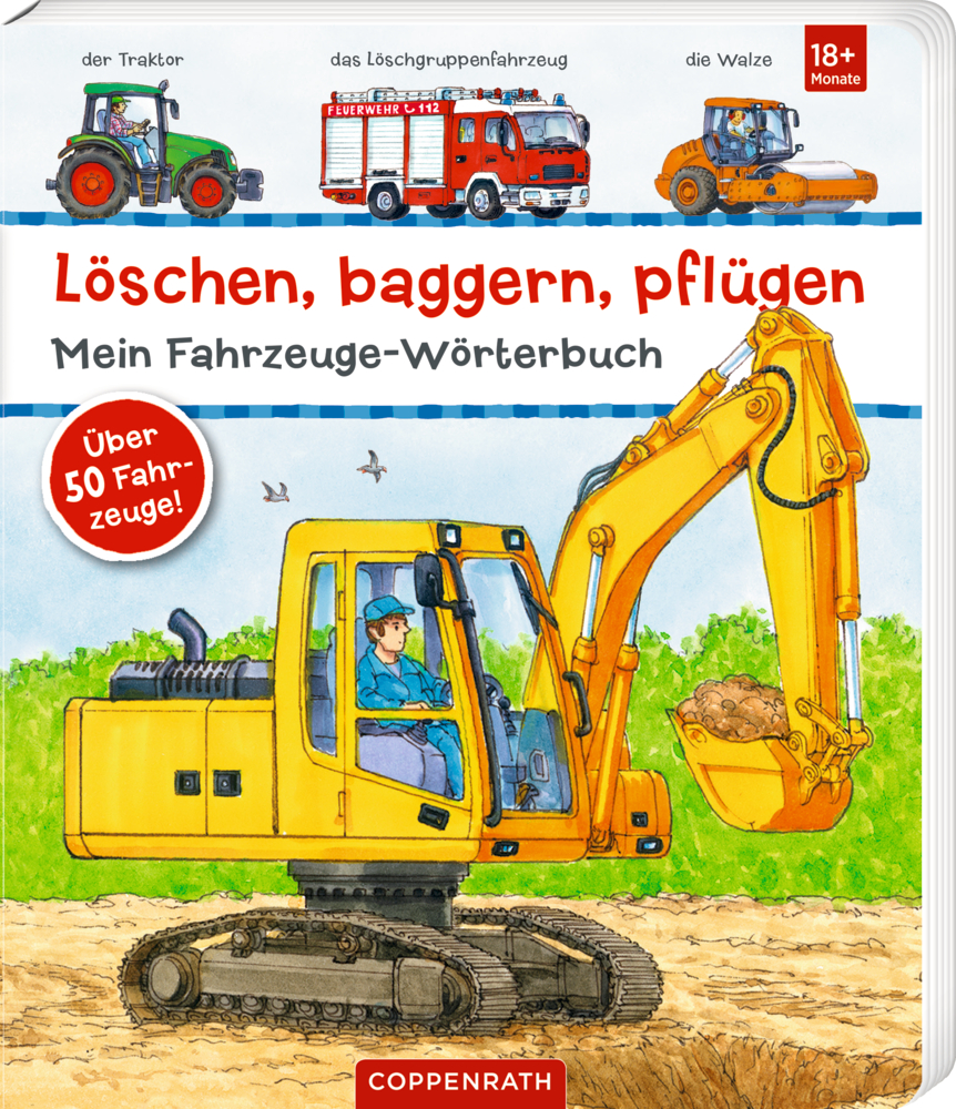 Gelber Bagger mit Fahrer und weitere Fahrzeuge auf einem Bilderbuchcover.