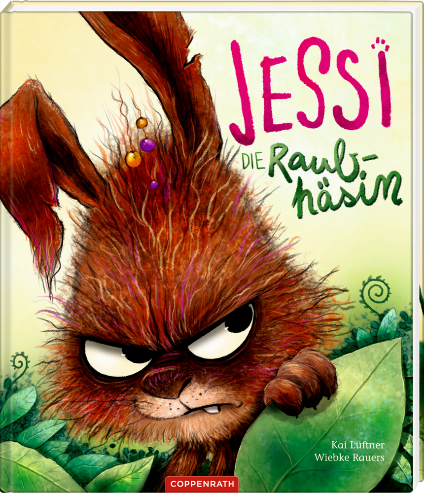Das illustrierte Cover von „Jessi die Raubhäsin“ zeigt ein mürrisches, struppiges braunes Häschen, das durch das Laub späht.